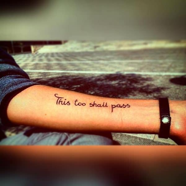 This too shall pass tattoos design, idea 9